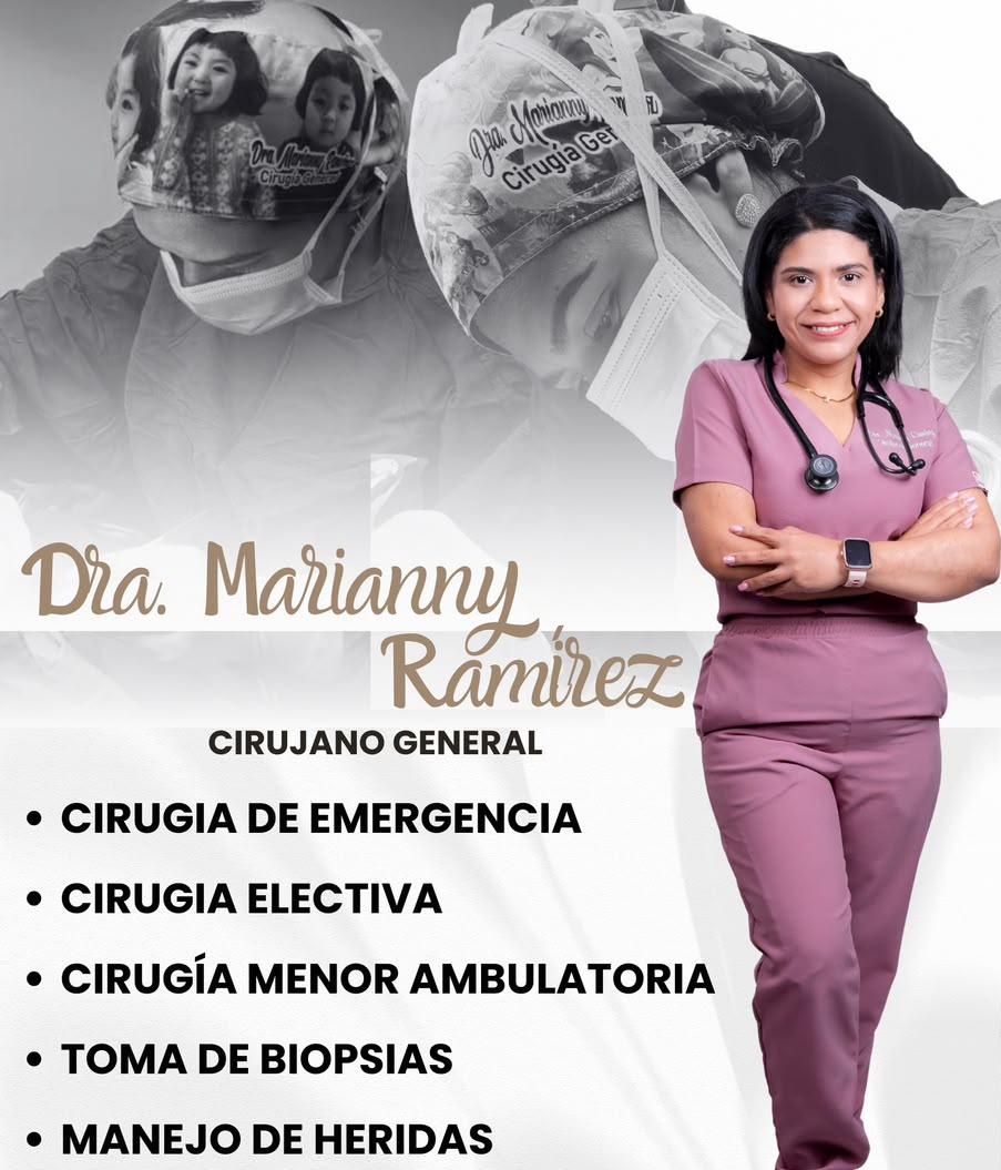 Dra. Marianny Ramirez CIRUJANO GENERAL